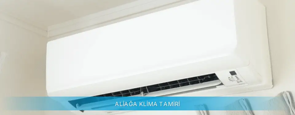 Aliağa İlçemi Daikin Klima Tamiri